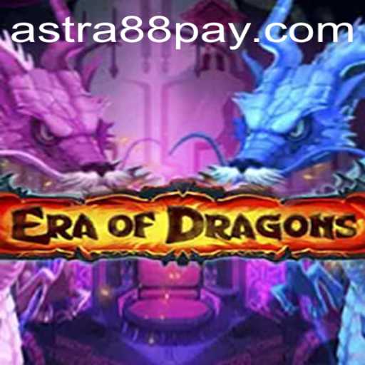 Explore the Mystical World of EraOfDragons: A Deep Dive into Astonishing Gameplay and Astra88 Login Features