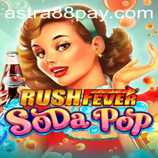 Unveiling RushFeverSodaPop: A New Gaming Phenomenon That Melds Excitement and Strategy