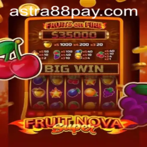 FruitNovaSuper: A Dive into the Exciting World of Online Gaming with Astra88 - Login