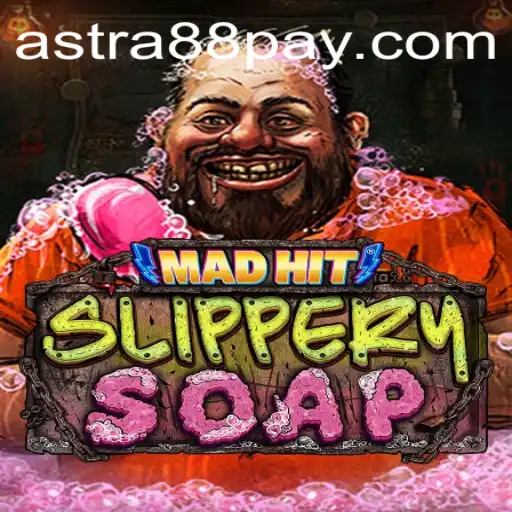MadHitSlipperySoap: A Unique Gaming Adventure and Astra88 – Login for Enthusiasts